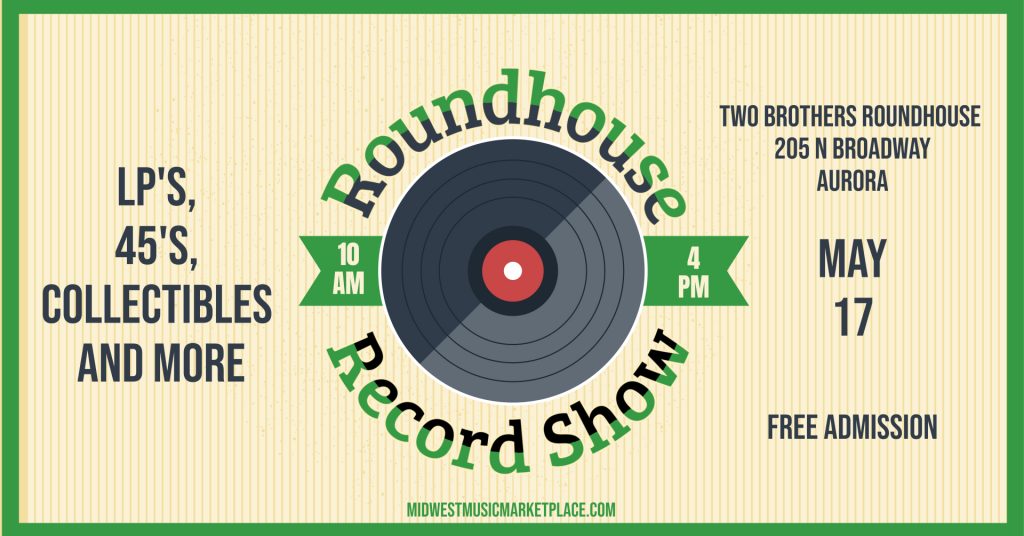 Roundhouse Record Show May 17