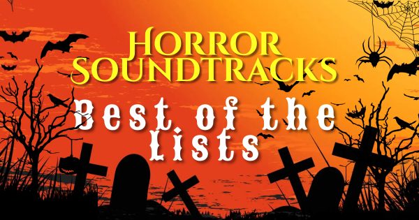 Listen Now –  Horror Movie Soundtracks