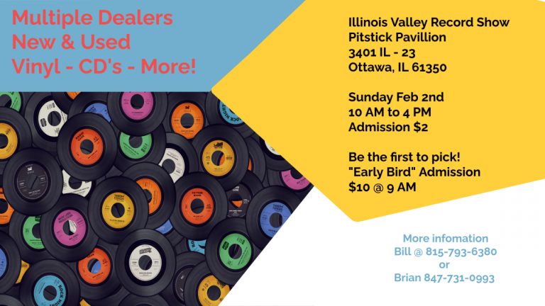 Vinyl love in February! Illinois Valley Record Show